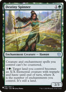 Destiny Spinner: (enchantment) [The List]