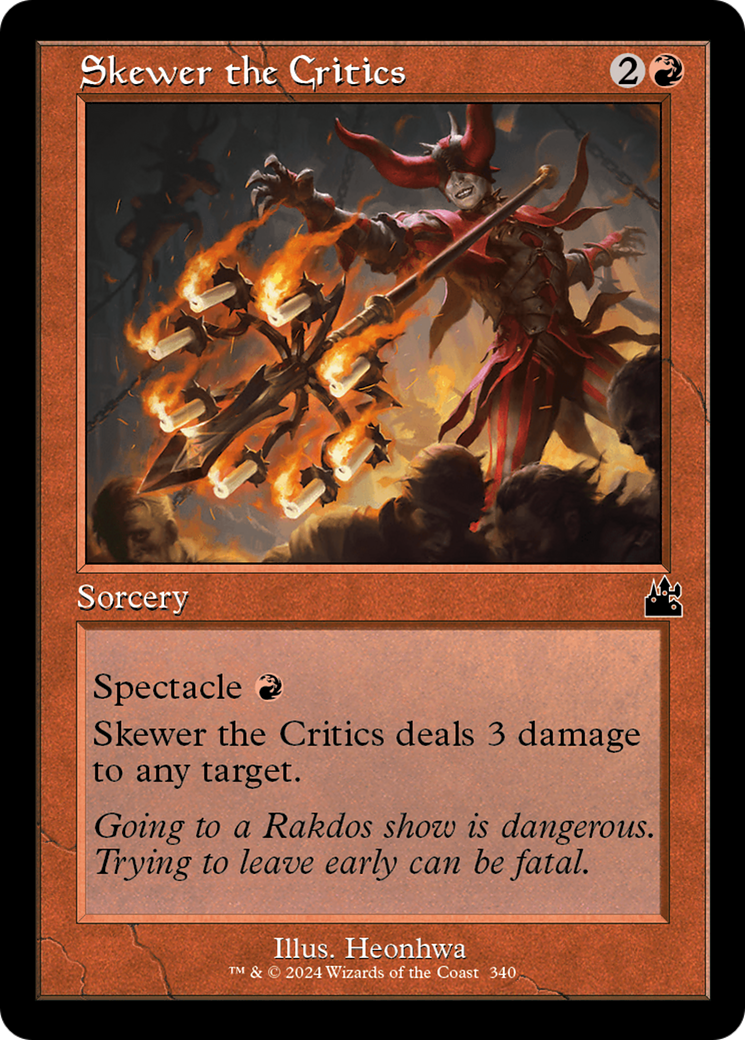 Skewer the Critics (Retro Frame) - [Ravnica Remastered]
