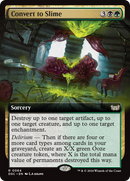 Convert to Slime (Extended Art): (Extended Art) [Duskmourn: House of Horror Commander]