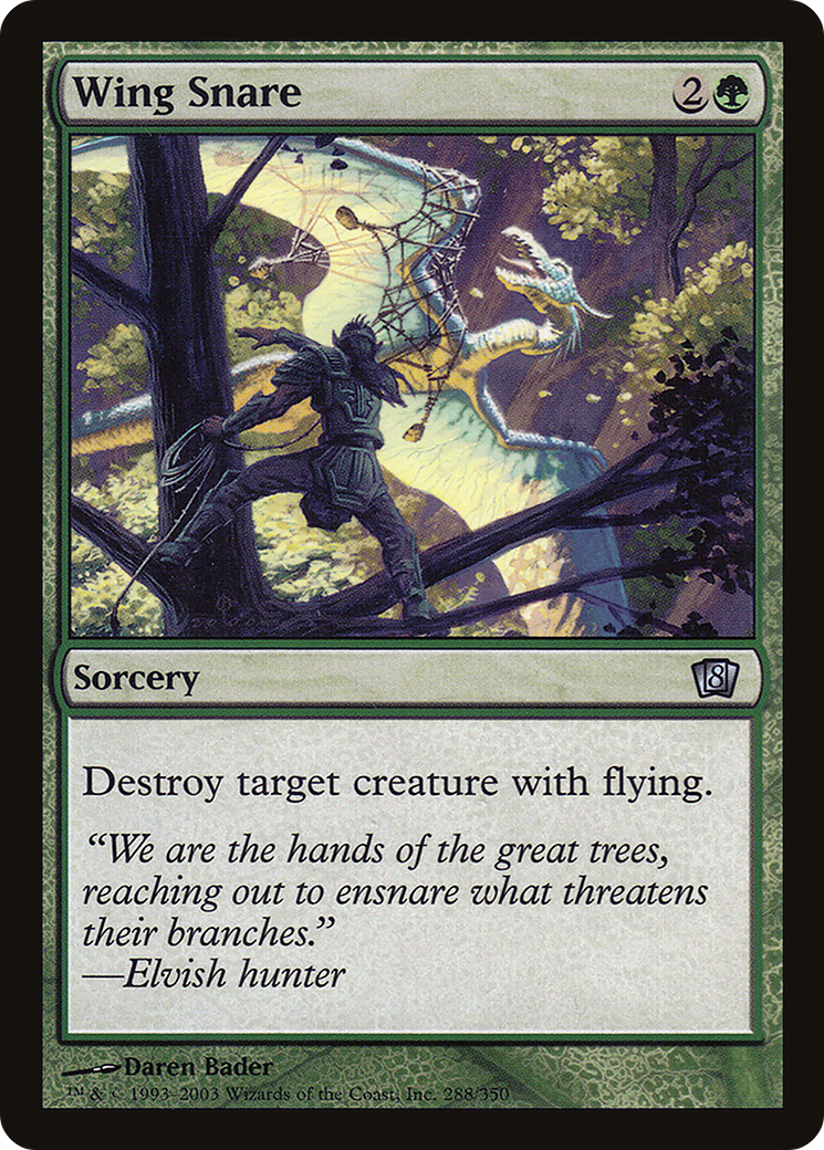 Wing Snare [Eighth Edition]