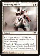 Banishing Stroke - The List: (miracle)