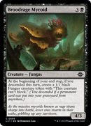 Broodrage Mycoid - [The Lost Caverns of Ixalan]