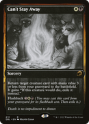 Can't Stay Away - Innistrad: Double Feature