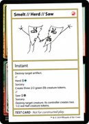 Smelt // Herd // Saw (2021 Edition) [Mystery Booster Playtest Cards]