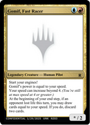 Gomif, Fast Racer [Un-Known Event Playtest Cards]