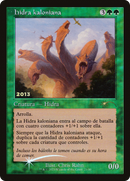 Kalonian Hydra (ES Exclusive) [30th Anniversary Play Promos] Foil