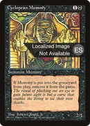 Cyclopean Mummy [Fourth Edition (Foreign Black Border)]