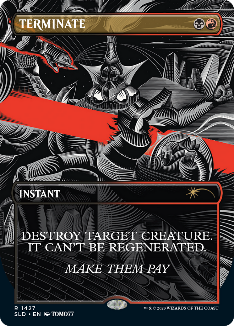 Terminate [Secret Lair Drop] (Borderless)