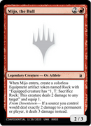 Mijo, the Bull [Un-Known Event Playtest Cards]