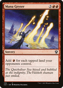 Mana Geyser [Commander 2021]