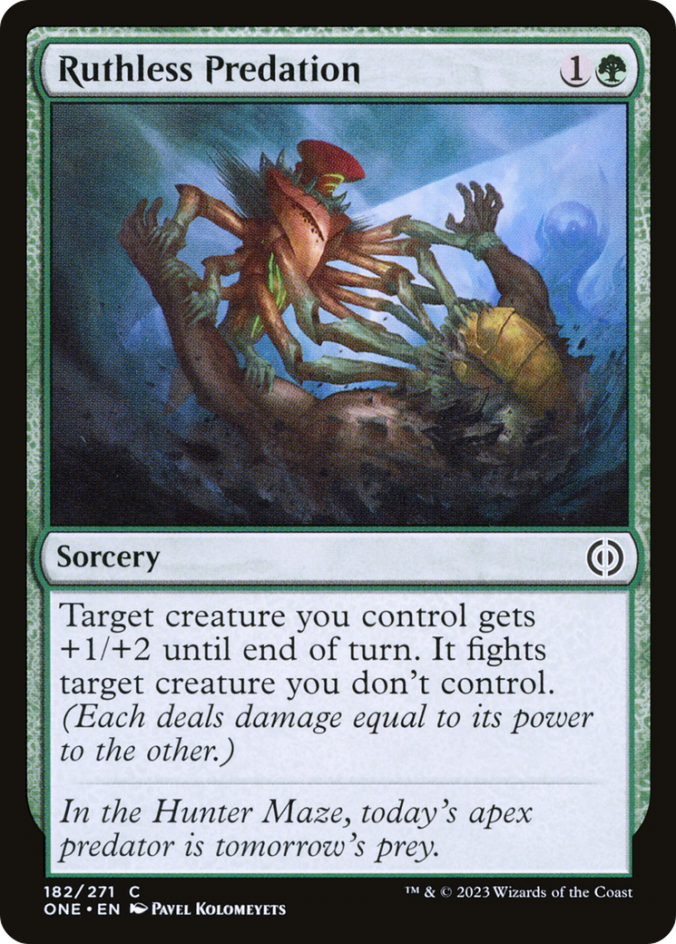 Ruthless Predation - [Phyrexia: All Will Be One]