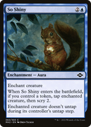 So Shiny - [Modern Horizons 2]