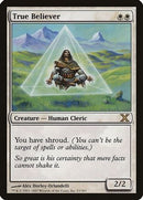 True Believer (10E-053) - 10th Edition