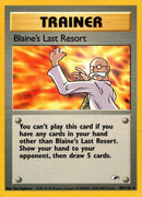 Blaine's Last Resort (105/132) [Gym Heroes Unlimited]