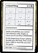 A Good Thing (No PW Symbol) - Mystery Booster Playtest Cards 2021