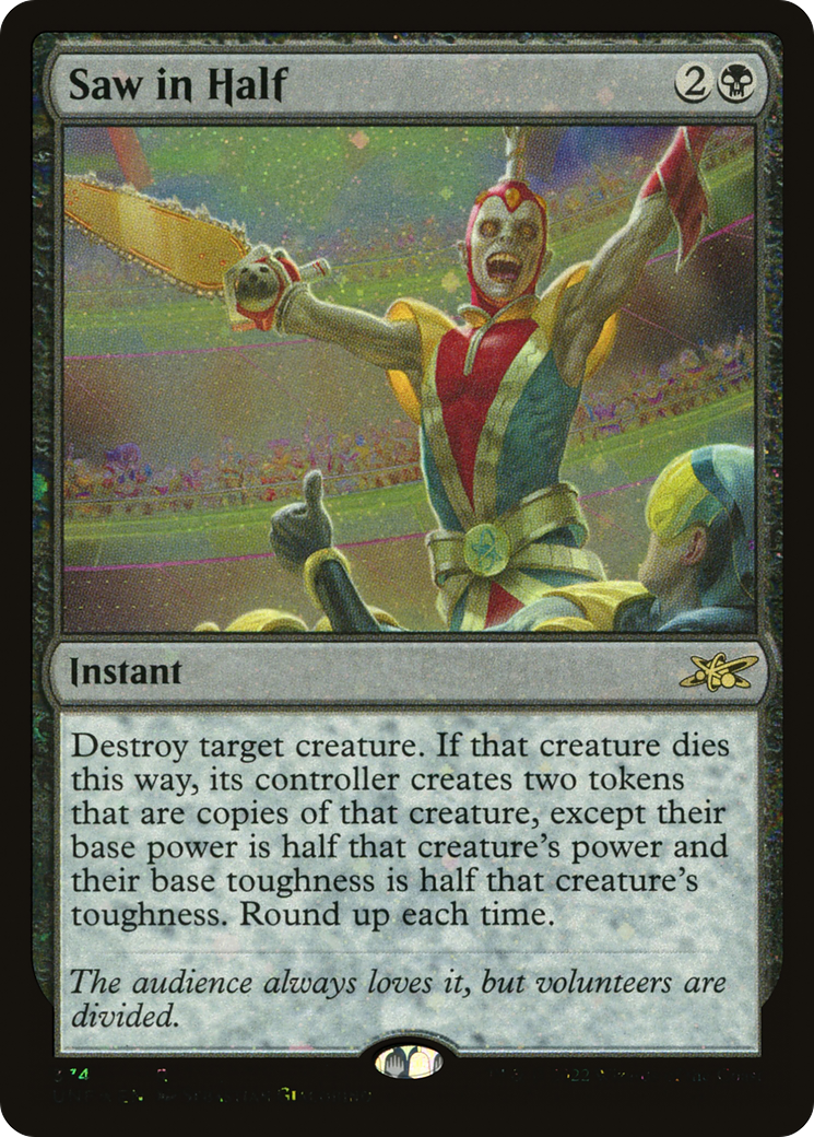 Saw in Half (Galaxy Foil) [Unfinity]