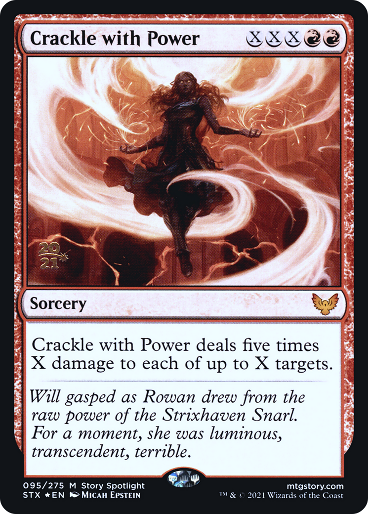 Crackle with Power [Strixhaven: School of Mages Promos] Foil