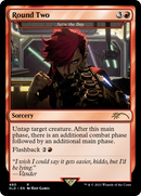 Round Two - Seize the Day [Secret Lair Drop] / Round Two