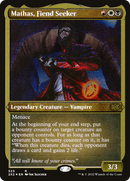 Mathas, Fiend Seeker (Foil Etched) - [Double Masters 2022] Foil