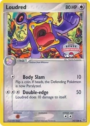 Loudred 35/106 (State Championships)/106 [League & Championship Cards]