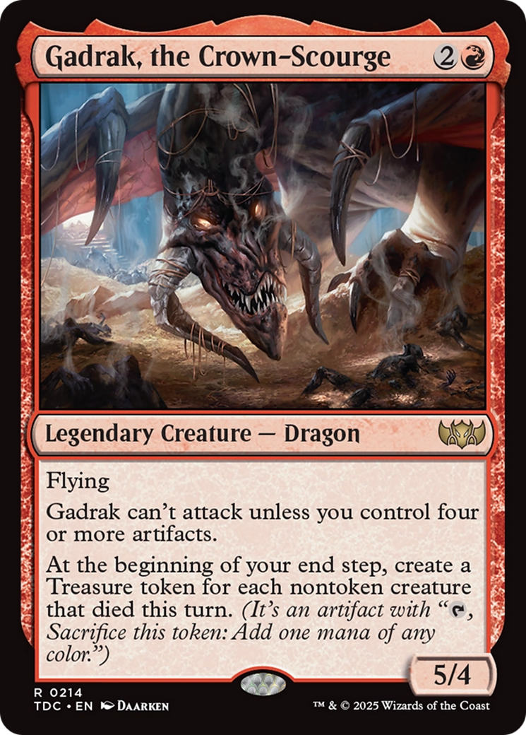 Gadrak, the Crown-Scourge [Commander: Tarkir: Dragonstorm]