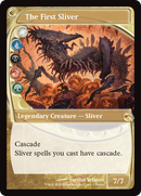 The First Sliver (Future Sight) [MagicFest 2019]