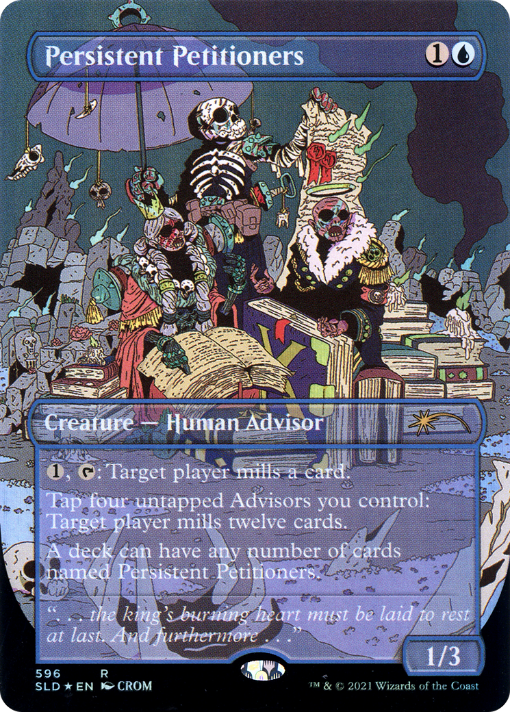 Persistent Petitioners (596) [Secret Lair Drop Promos]