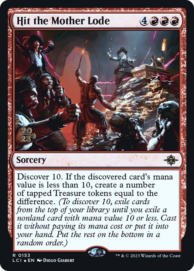 Hit the Mother Lode [The Lost Caverns of Ixalan Promos] Foil