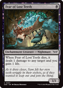 Fear of Lost Teeth: (enchantment) [Duskmourn: House of Horror]