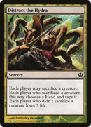 Distract the Hydra [Face the Hydra]