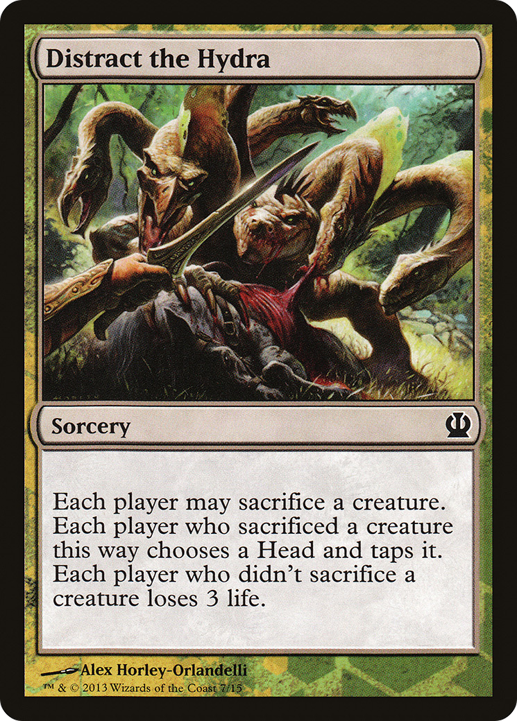 Distract the Hydra [Face the Hydra]