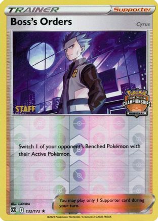 Boss's Orders - 132/172 (Regional Championships) [Staff]/172 [League & Championship Cards]  - Reverse Holofoil