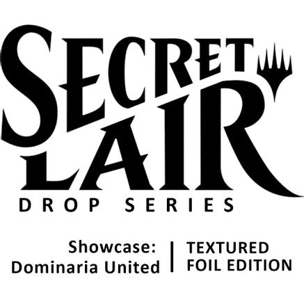 Secret Lair Drop: Showcase: Dominaria United - Textured Foil Edition