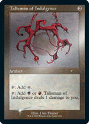 Talisman of Indulgence (Foil Etched) [Secret Lair Drop Series]