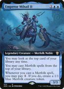 Emperor Mihail II (Extended Art): (Extended Art) [Dominaria United Commander]