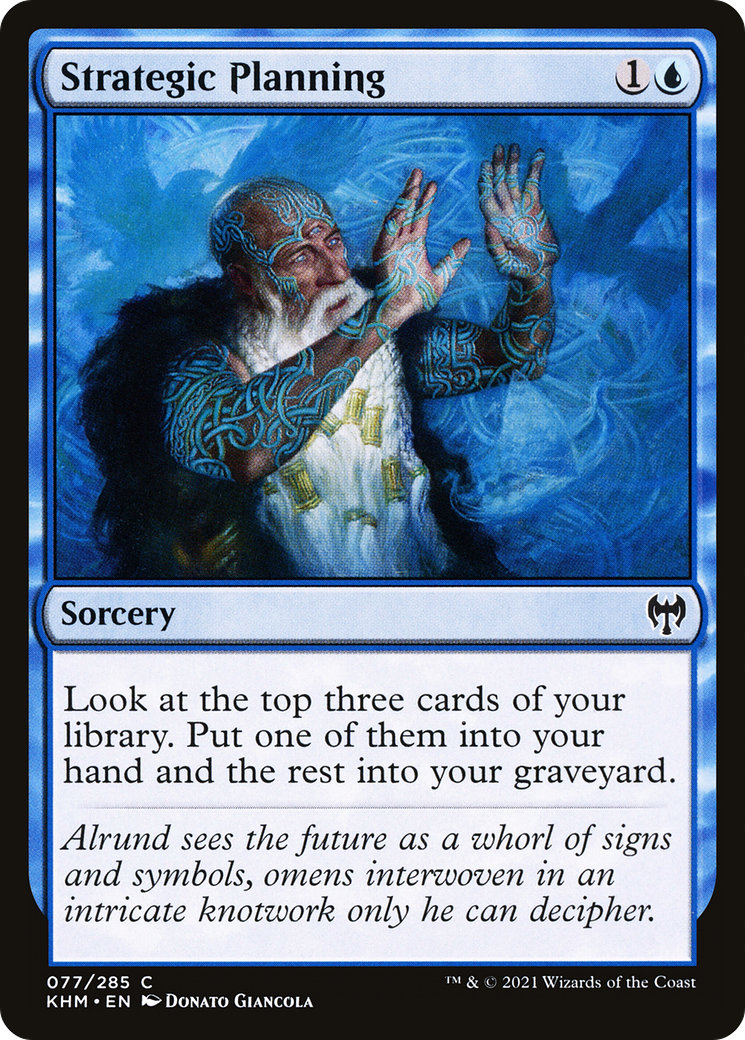 Strategic Planning - [Kaldheim]