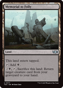 Memorial to Folly - [Commander: Tarkir: Dragonstorm]
