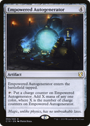 Empowered Autogenerator [Commander 2019]