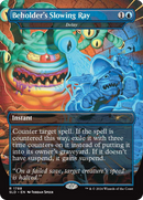 Beholder's Slowing Ray - Delay - Secret Lair Drop / Beholder's Slowing Ray (Borderless)