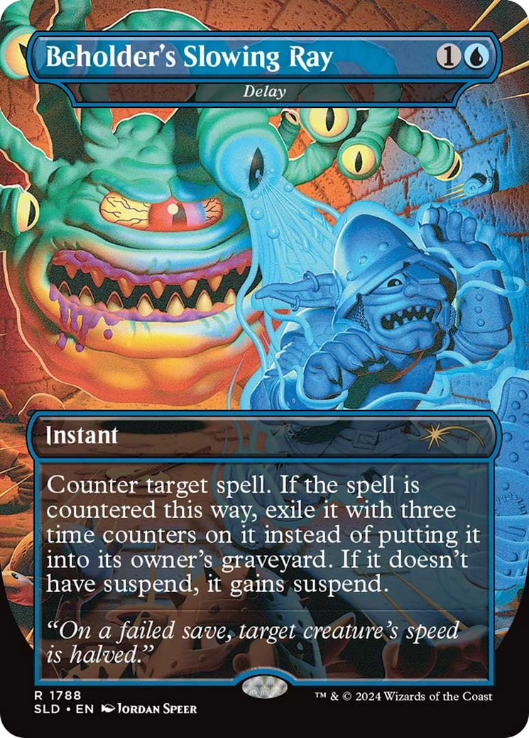 Beholder's Slowing Ray - Delay - Secret Lair Drop / Beholder's Slowing Ray (Borderless)