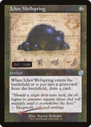 Ichor Wellspring (Schematic) (Serial Numbered) [The Brothers' War Retro Artifacts] Foil