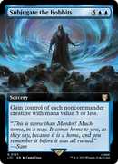 Subjugate the Hobbits (Extended Art) - [Tales of Middle-earth Commander]: (Extended Art)