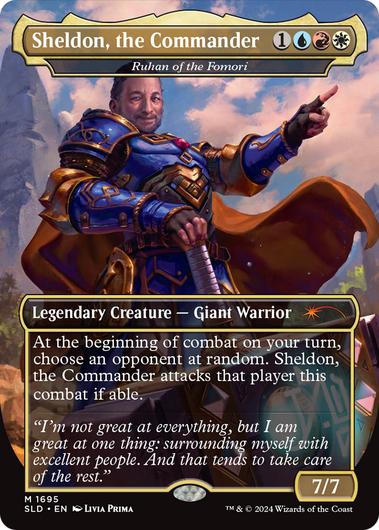 Sheldon, the Commander - Ruhan of the Fomori [Secret Lair Drop] / Sheldon, the Commander (Borderless)