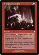 Blasphemous Act (Retro Frame) - The Brothers' War Commander