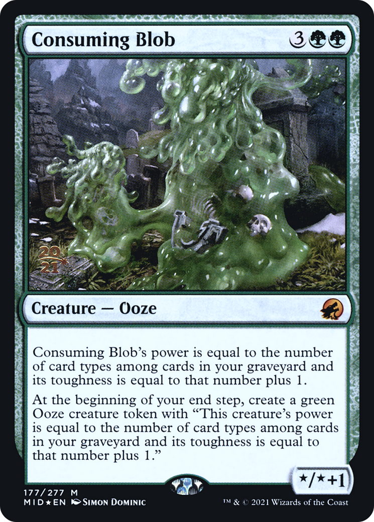 Consuming Blob [Innistrad: Midnight Hunt Promos] Foil