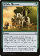 Fell the Pheasant [Throne of Eldraine]