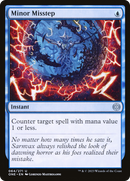 Minor Misstep - [Phyrexia: All Will Be One]
