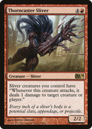 Thorncaster Sliver [Magic 2014]