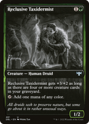 Reclusive Taxidermist [Innistrad: Double Feature]