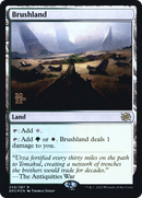 Brushland - The Brothers' War Promos Foil